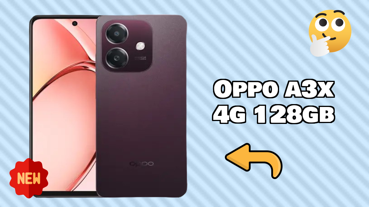 OPPO A3x 4G 128GB at ₹9,999 - Complete Review & Rating