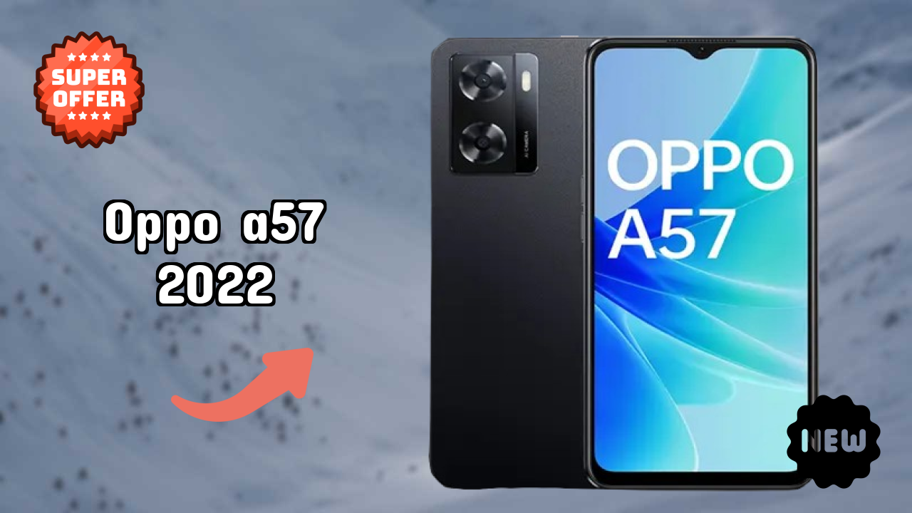 Is OPPO A57 2022 Good for Photography? 13 MP + 2 MP Rear Camera Review