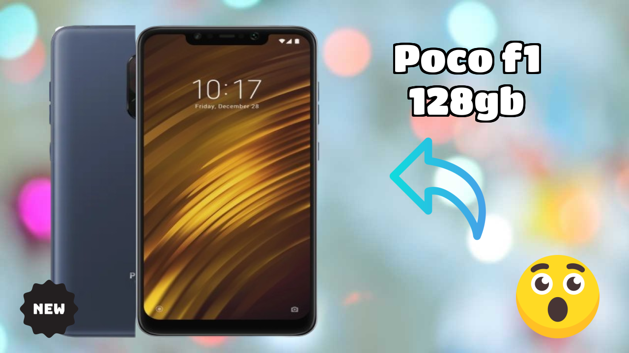 Poco POCO F1 128GB - Best Features You Should Know