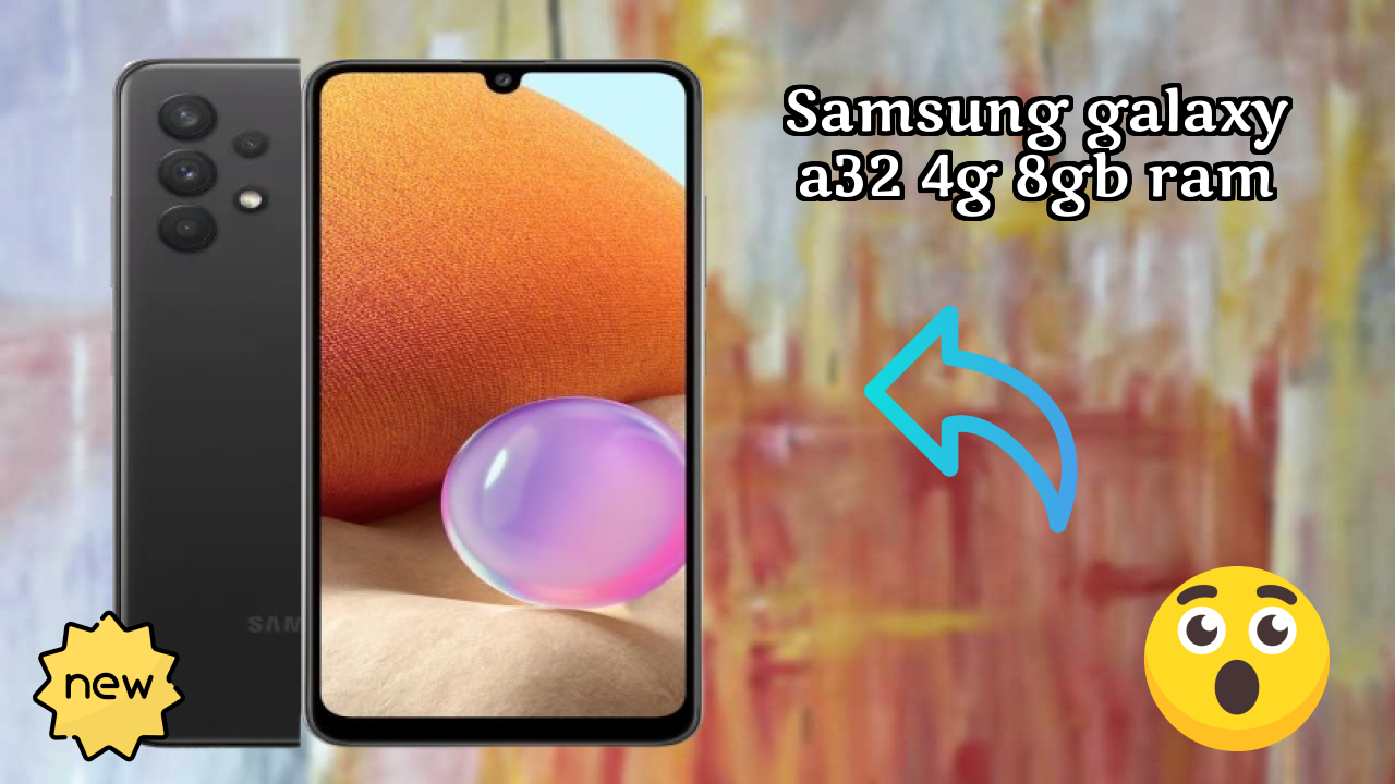Samsung Galaxy A32 4G 8GB RAM Price Review: ₹23,499 Complete Analysis