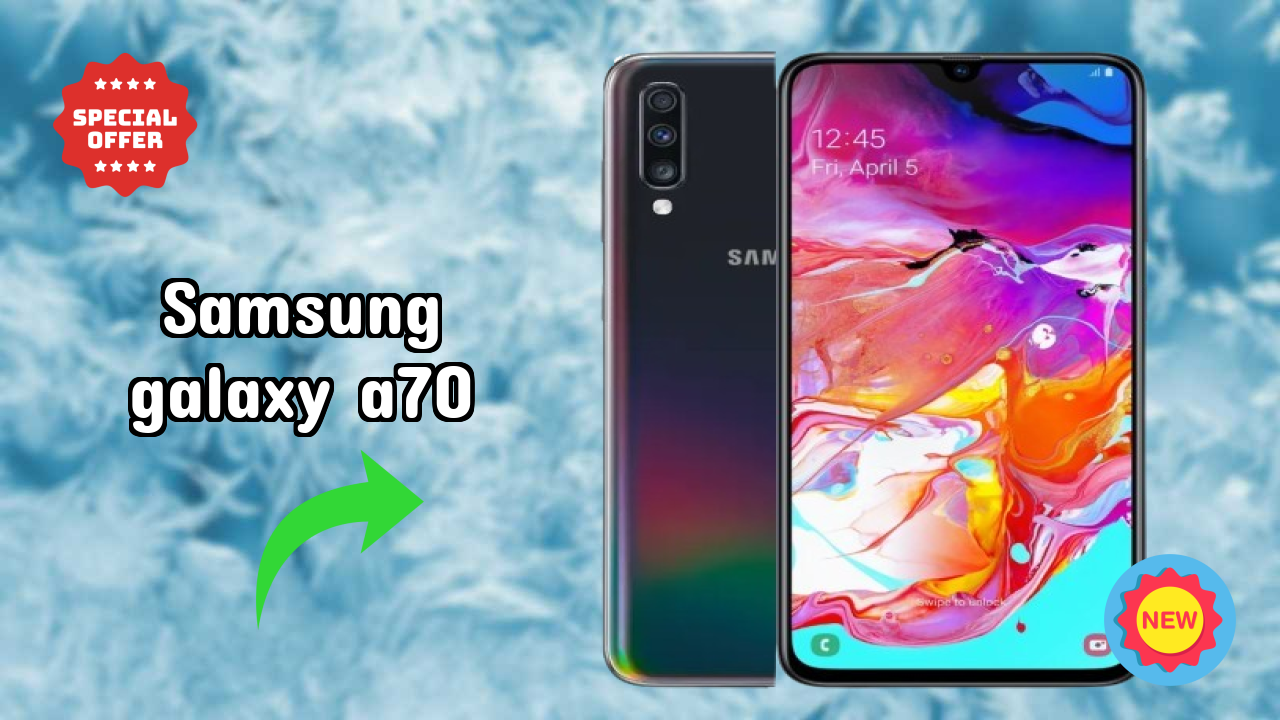 Samsung Galaxy A70 Display Quality: Super AMOLED Explained