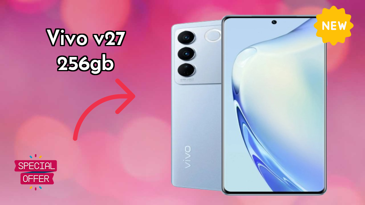 Vivo V27 256GB at ₹36,999 - Everything About It