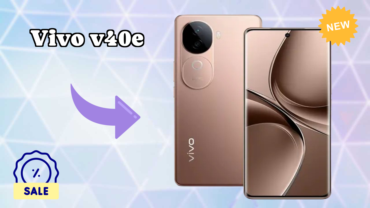 Vivo V40e at ₹23,166 - Best Deal Available Now